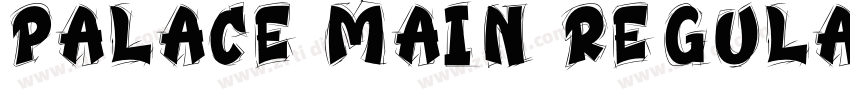 Palace Main Regular字体转换